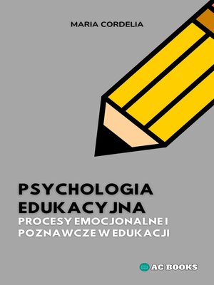 cover image of Psychologia Edukacyjna